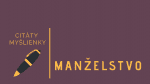 10 citátov – manželstvo
